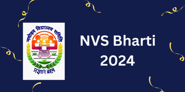 NVS Bharti 2024 last date