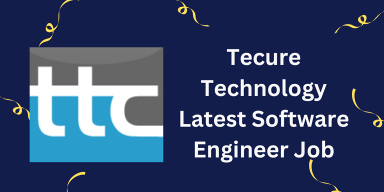 Tecure Technology Latest Software Engineer Job